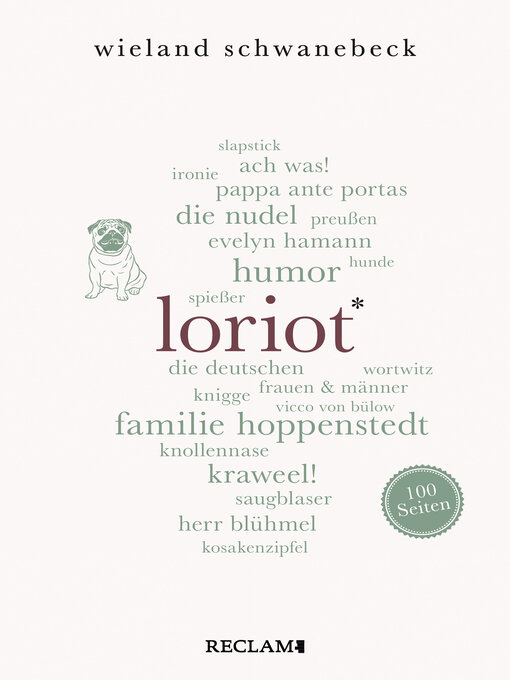 Title details for Loriot. 100 Seiten by Wieland Schwanebeck - Available